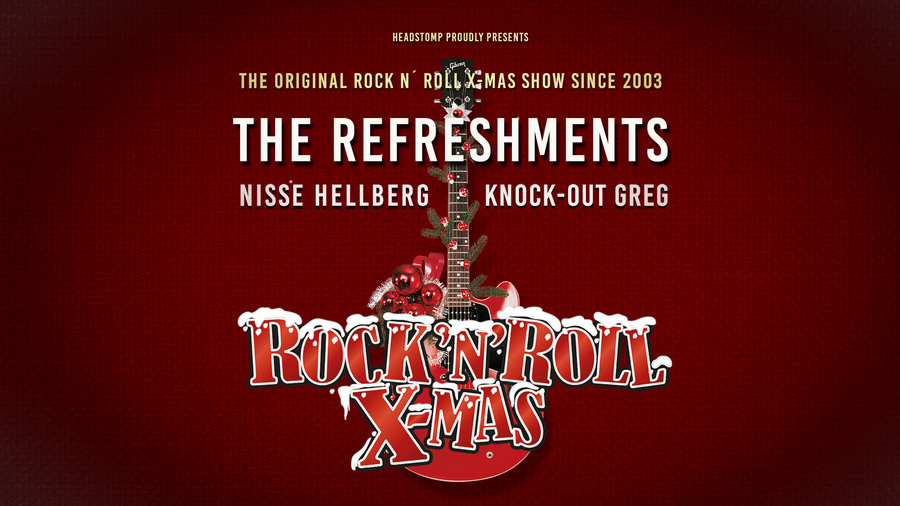 Rock n´Roll X-mas - The Refreshments, Nisse Hellberg & Knock-Out Greg