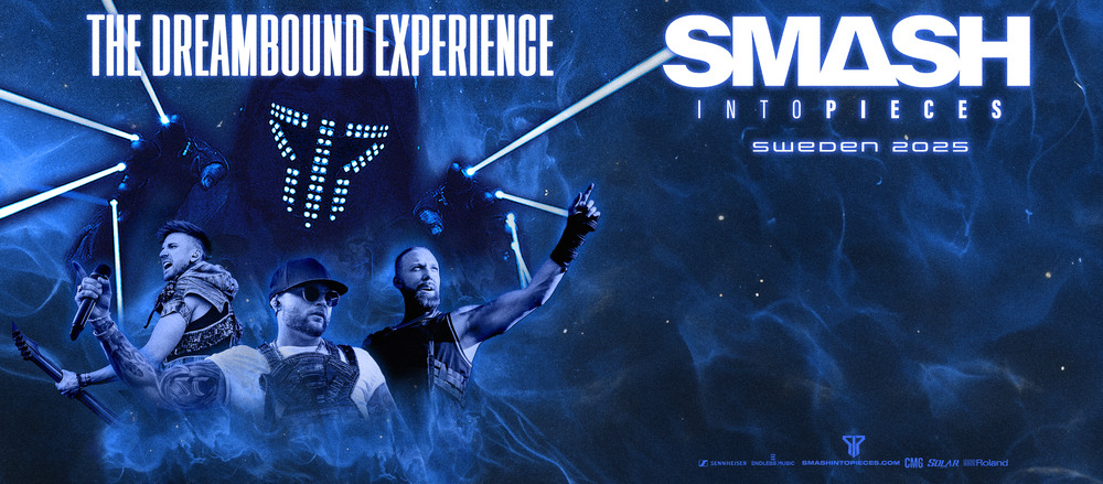 THE DREAMBOUND EXPERIENCE – En oförglömlig kväll med Smash Into Pieces